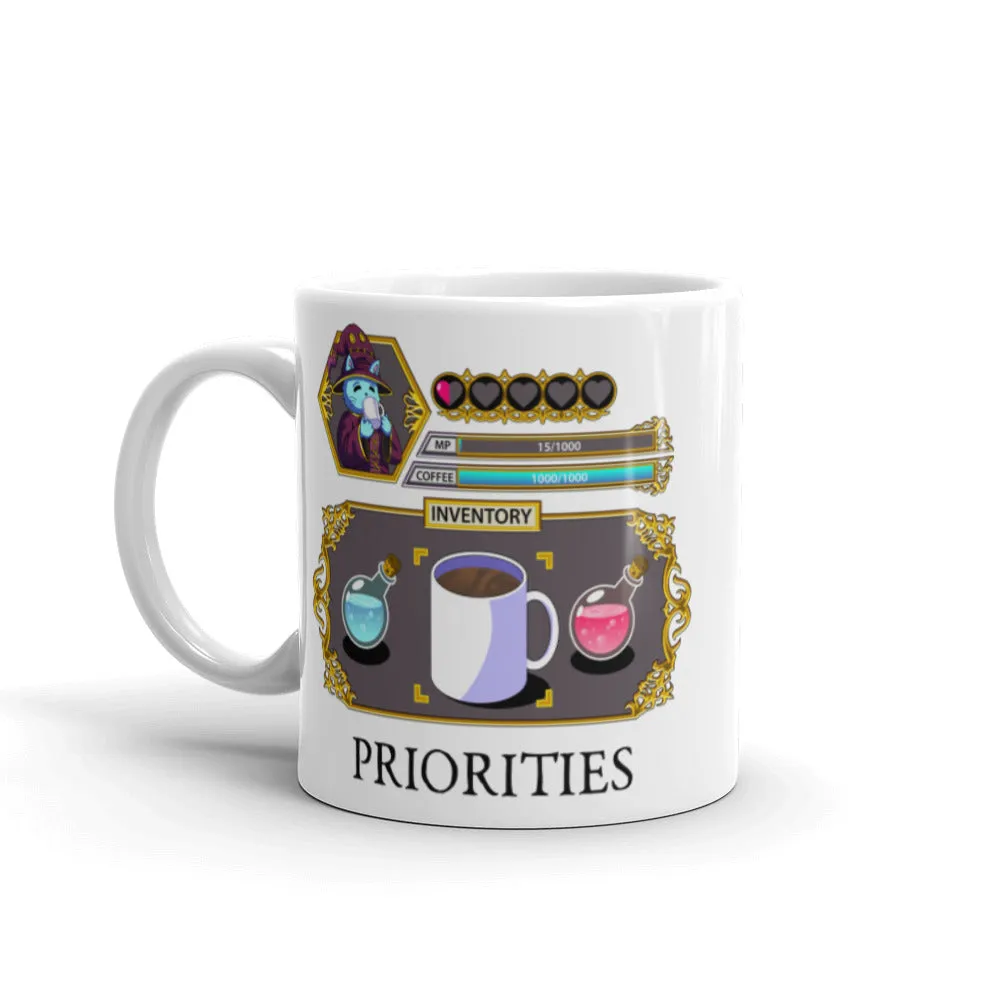 "Coffee Priorities" Mug